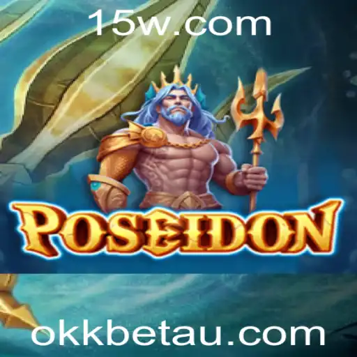 Descubra Poseidon: Um Jogo Empolgante e Estratégico com Okkbet